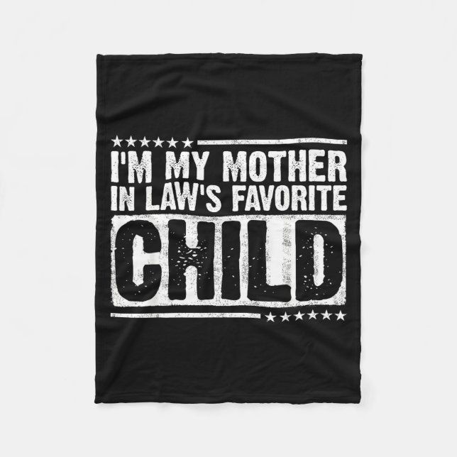 Cobertor De Velo I'm My Mother In Law's Favorite Child Funny Parent (Frente)