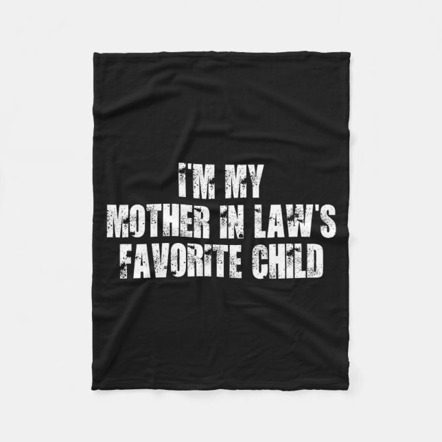 Cobertor De Velo I'm My Mother In Law's Favorite Child Funny Parent (Frente)