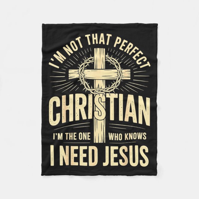 Cobertor De Velo I'm Not That Perfect Christian Jesus  (Frente)