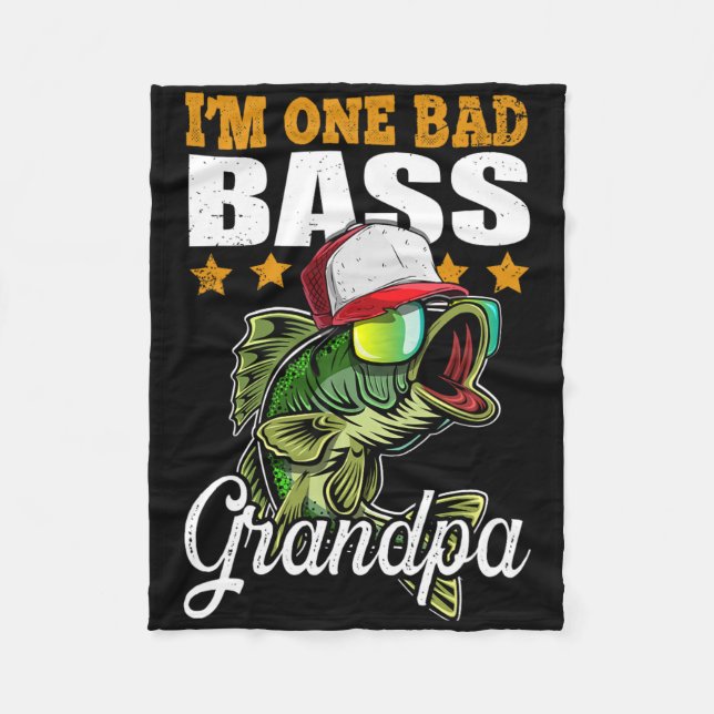 Cobertor De Velo I'm One Bad B Grandpa B Fishing Father's Day Gift  (Frente)