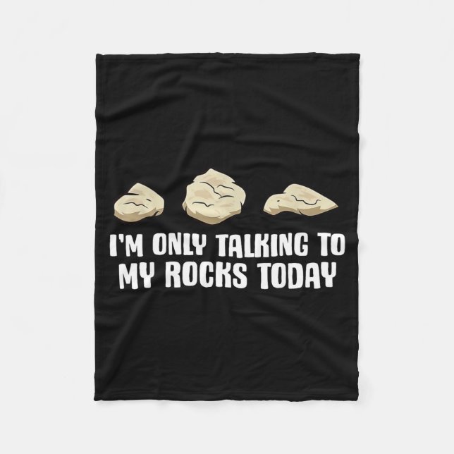 Cobertor De Velo I'm Only Talking To My Rocks Today  (Frente)