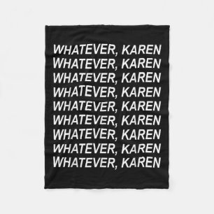 Cobertor De Velo Independentemente Do Que Karen Sarcasm Engraçado K