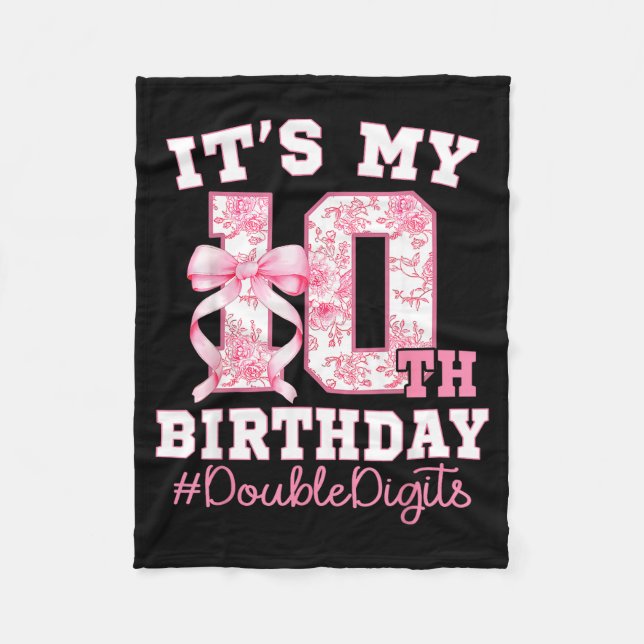 Cobertor De Velo Its My 10th Birthday Girl Double Digits Coquette B (Frente)