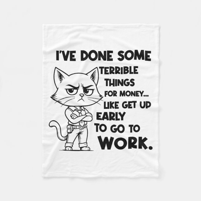 Cobertor De Velo I've Done Some Terrible Things For Money Like Gett (Frente)