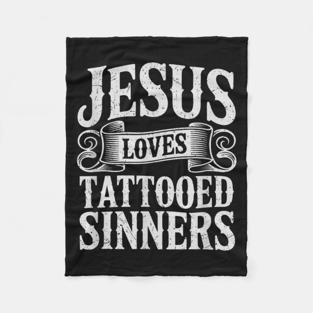 Cobertor De Velo Jesus Ama Pecadores Tatuados Fé Cristã Tatuada (Frente)
