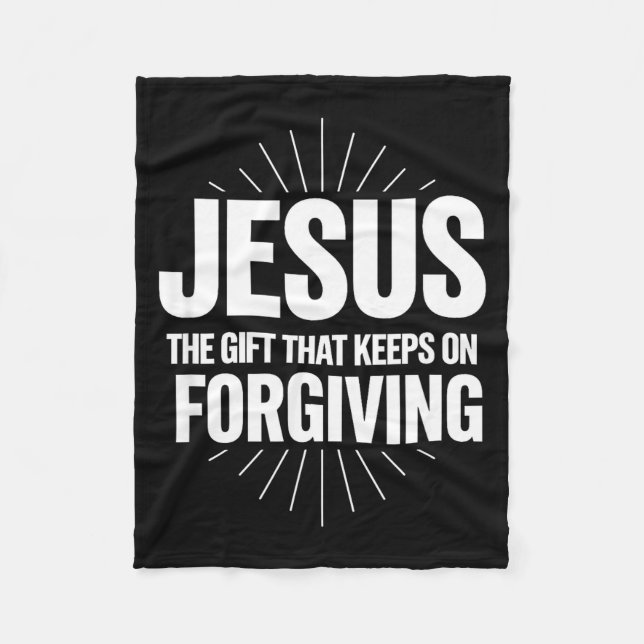 Cobertor De Velo Jesus The Gift That Keeps On Forgiving Christian R (Frente)