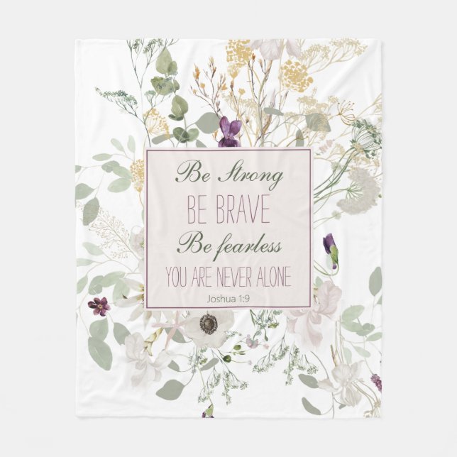 Cobertor De Velo Joshua 1:9 Seja Forte Flor Selvagem (Frente)