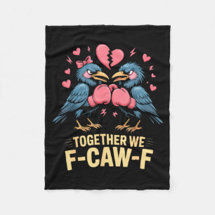 Cobertor De Velo Juntos Nós F-caw-f Meme de Corvo Engraçado do Dia