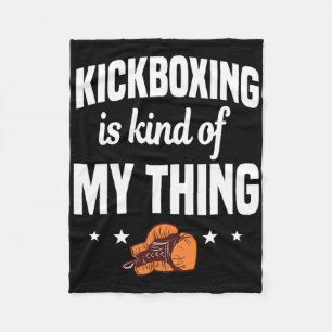 Cobertor De Velo Kickboxing É Uma Espécie Da Minha Coisa Kickboxer