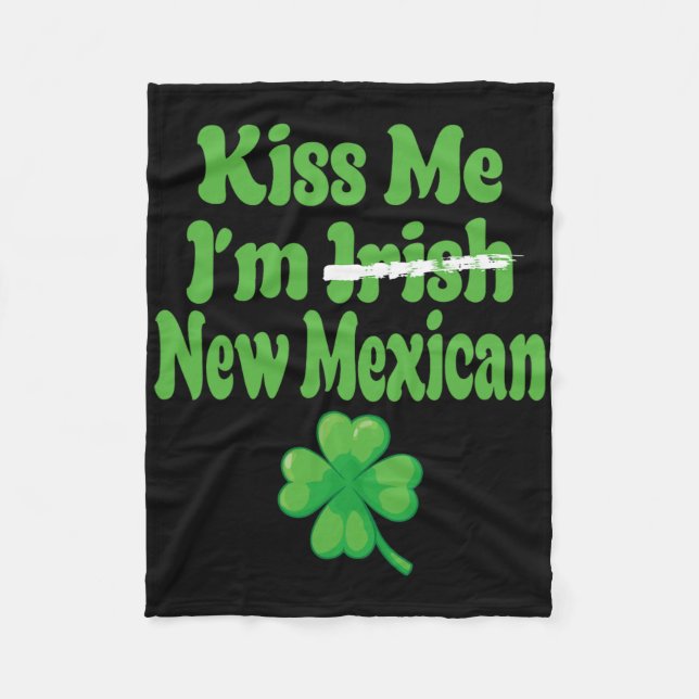 Cobertor De Velo Kiss Me Im Irish New Mexican  (Frente)