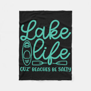 Cobertor De Velo Lake Life Cuz Beaches Be Salty Kayak Lake Cuz Dive