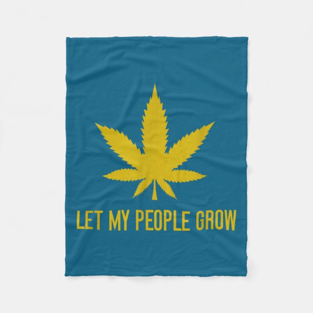 Cobertor De Velo Let My People Grow Weed Plant Manager  (Frente)