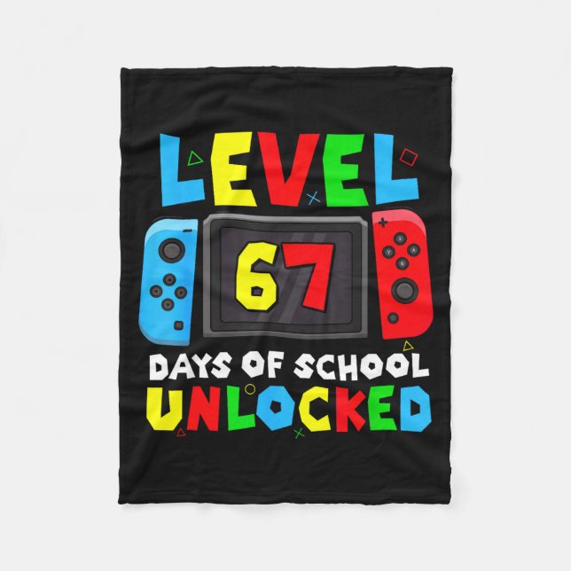 Cobertor De Velo Level 67 Days Of School Unlocked Gamer Video Funny (Frente)