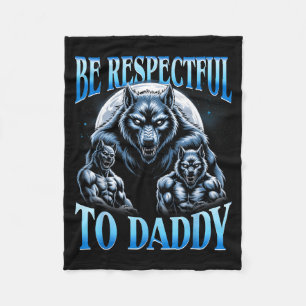 Cobertor De Velo Lobo Alfa Seja Respeitoso Com O Papai Meme Engraça
