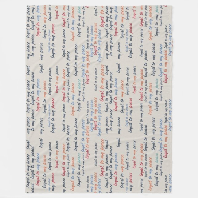 Cobertor De Velo Loyal to My Peace Fleece Blanket (Frente)