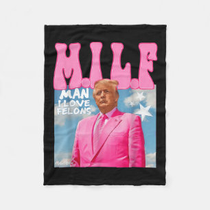Cobertor De Velo M.i.l.f Man I Love Felons Funny Trump Pink 2024