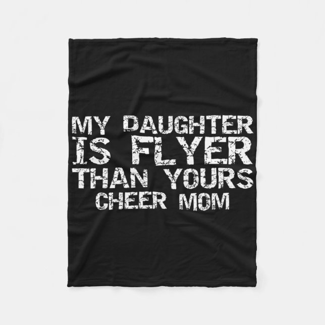 Cobertor De Velo Mãe de Cheerleader Minha Filha É Voadora Mais Que  (Frente)