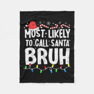 Cobertor De Velo Mais Provável De Chamar Papai Noel De Bruh Natal C