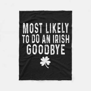 Cobertor De Velo Mais provável de fazer um adeus irlandês engraçado