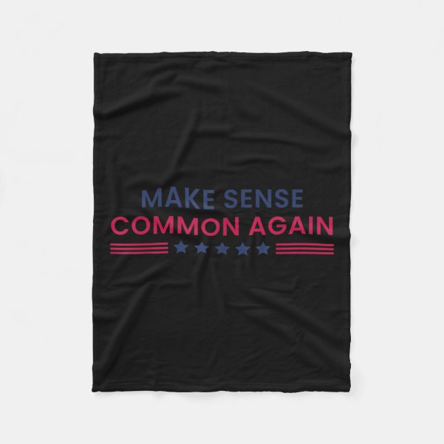 Cobertor De Velo Make Sense Common Again Funny Quote  (Frente)