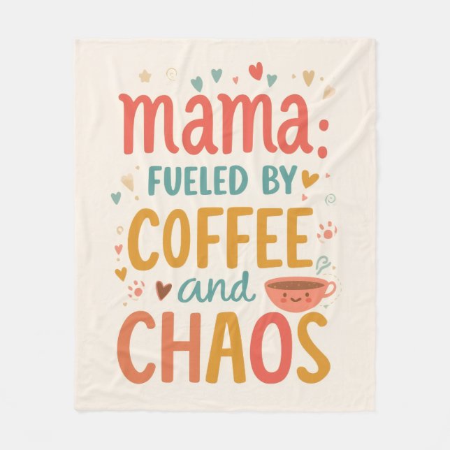 Cobertor De Velo Mama Fueled By Coffee And Chaos Cozy Mom Life (Frente)