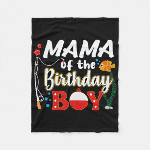 Cobertor De Velo Mamãe Do Menino De Aniversário Família De Pescaria
