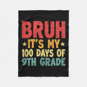 Cobertor De Velo Mano São Meus 100 Dias No 9º Ano 100º Dia De Escol