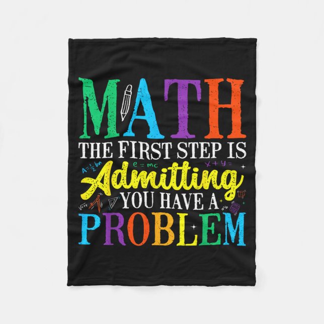 Cobertor De Velo Matemática o primeiro passo é admitir ter um probl (Frente)