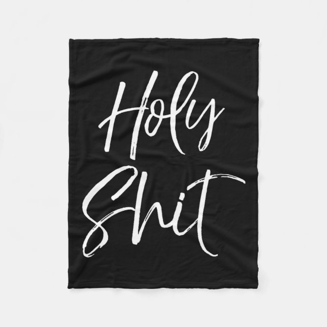 Cobertor De Velo Mens Funny Holy Gag Gift Excitement Quote Saying H (Frente)