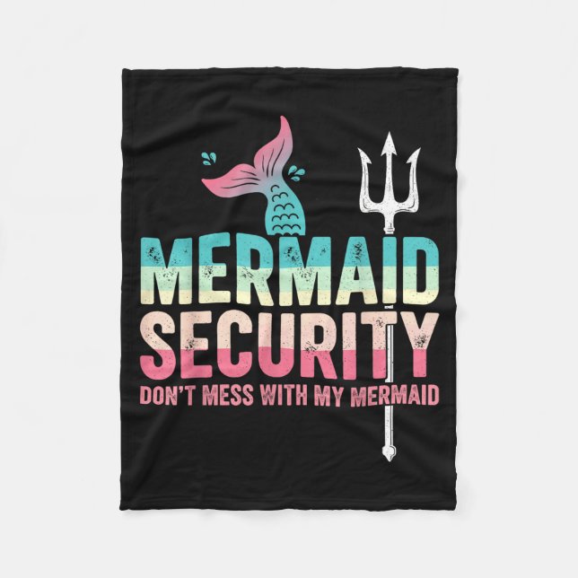 Cobertor De Velo Mermaid Security Don't Mess With My Mermaid Father (Frente)