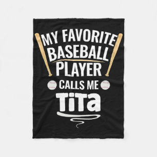 Cobertor De Velo Meu jogador de beisebol favorito me chama de Tita