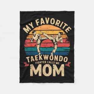 Cobertor De Velo Meu Lutador de Taekwondo Favorito Me Chama de Mãe 