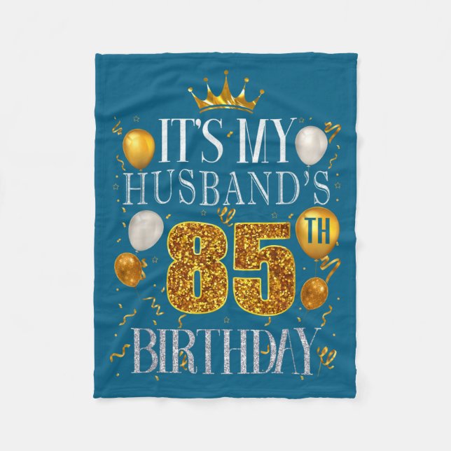 Cobertor De Velo Minimal It's Husband's 85th Birthday Happy (Frente)