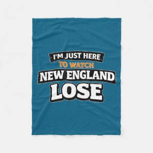 Cobertor De Velo Mínimo Estou aqui só para ver New England perder e