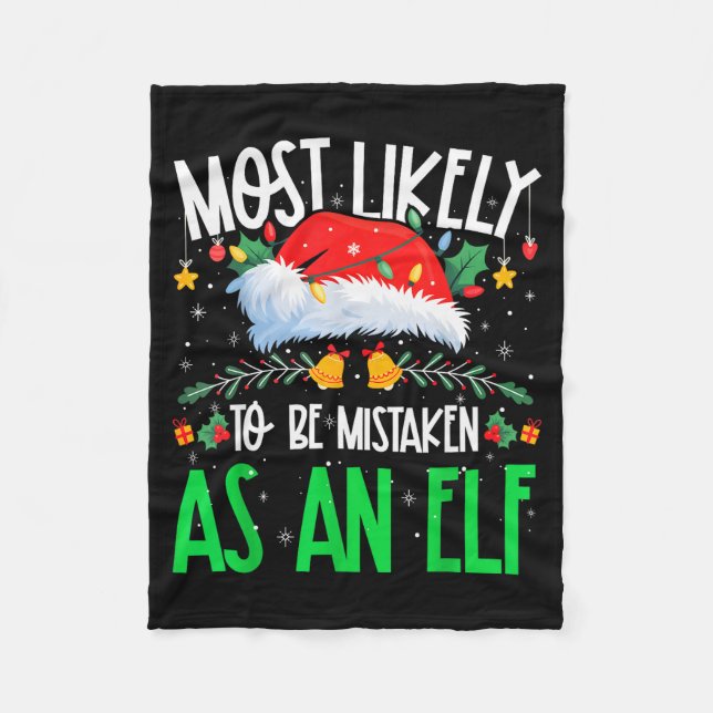 Cobertor De Velo Most Likely To Be Mistaken As An Elf Funny Matchin (Frente)