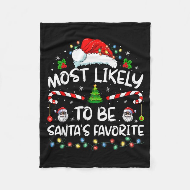 Cobertor De Velo Most Likely To Be Santa's Favorite Funny Family Ch (Frente)