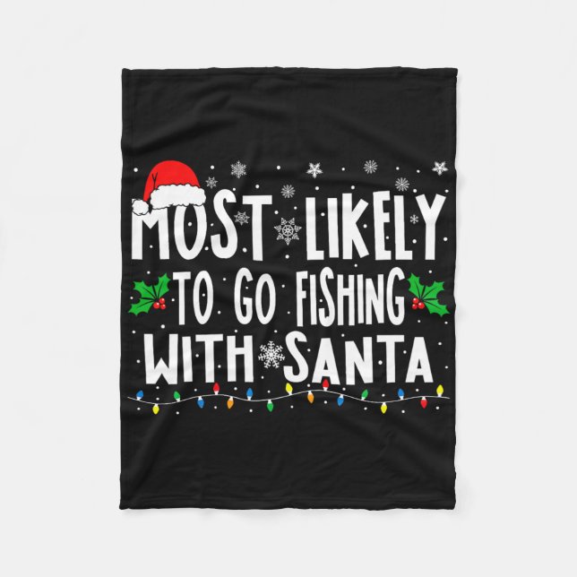 Cobertor De Velo Most Likely To Go Fishing With Santa Fishing Fun C (Frente)