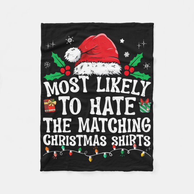 Cobertor De Velo Most Likely To Hate Matching Christmas Fun Family  (Frente)