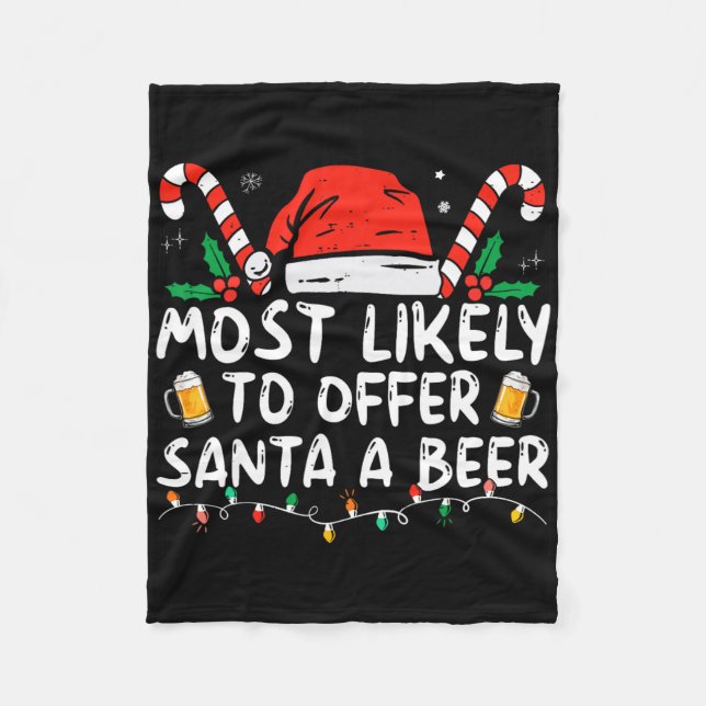 Cobertor De Velo Most Likely To Offer Santa A Beer Fun Drinking Chr (Frente)