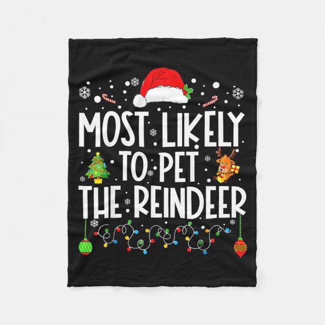 Cobertor De Velo Most Likely To Pet The Reindeer Christmas  (Frente)