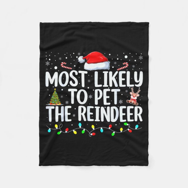 Cobertor De Velo Most Likely To Pet The Reindeer Funny Family Chris (Frente)