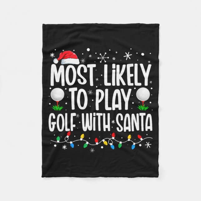 Cobertor De Velo Most Likely To Play Golf With Santa Funny Family C (Frente)