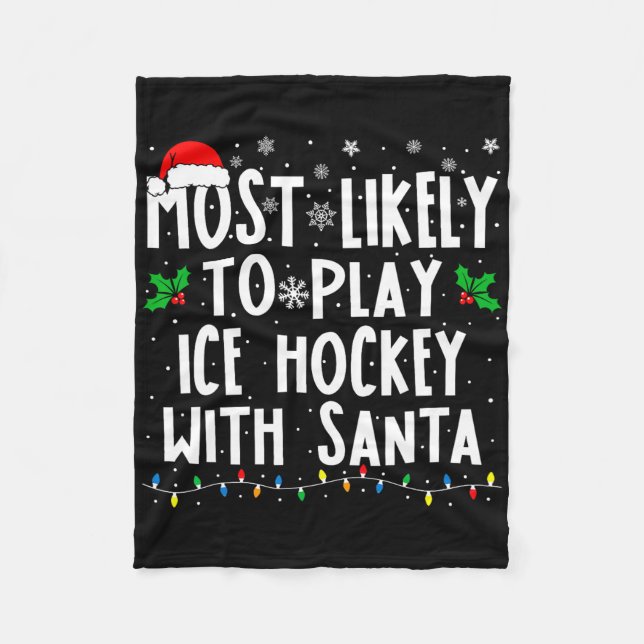 Cobertor De Velo Most Likely To Play Ice Hockey With Santa Family C (Frente)