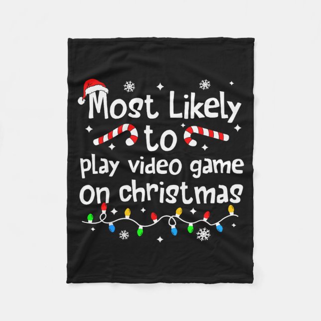Cobertor De Velo Most Likely To Play Video Games On Christmas Match (Frente)