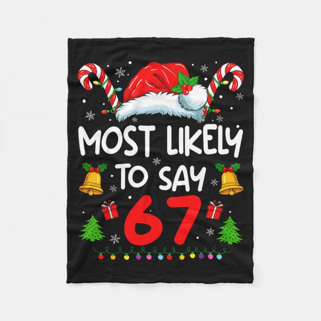 Cobertor De Velo Most Likely To Say 67 Meme Six Seven Santa Christm (Frente)