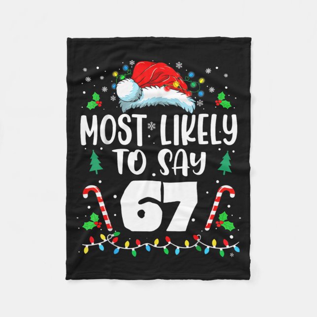 Cobertor De Velo Most Likely To Say 67 Meme Six Seven Santa Christm (Frente)