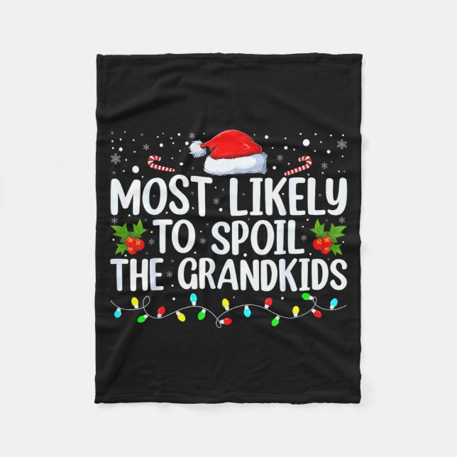 Cobertor De Velo Most Likely To Sil The Grandkids Funny Christmas G (Frente)