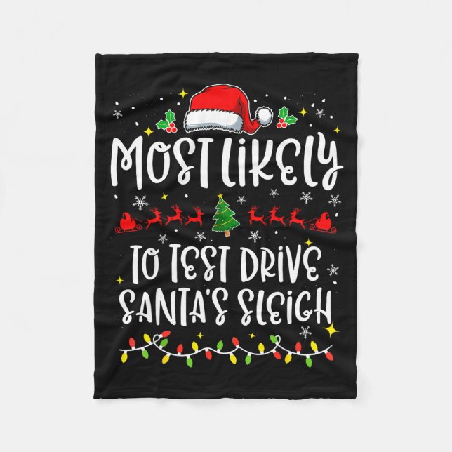 Cobertor De Velo Most Likely To Test Drive Santa's Sleigh Funny Chr (Frente)