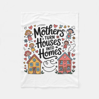 Cobertor De Velo Mothers Turn Houses Into Homes