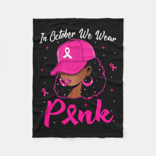 Cobertor De Velo Mulher Negra Em Outubro Vestimos Cancer Rosa